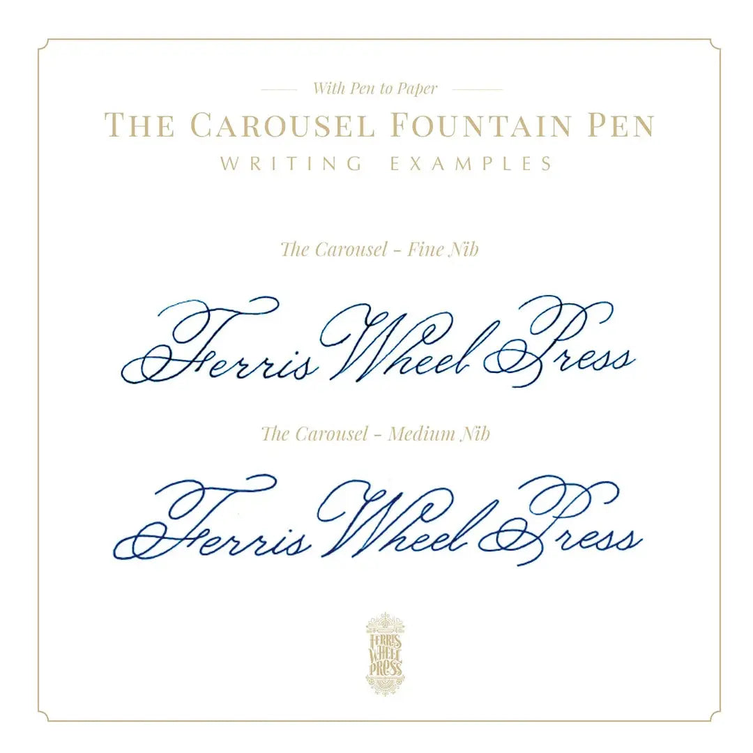 Carousel dolma kalemin fine ve medium uçlarıyla yazılmış Ferris Wheel Press el yazısı örnekleri